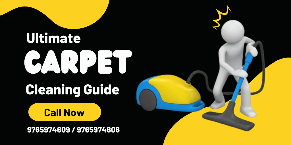 ultimate guide for carpet cleaning